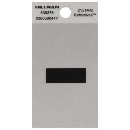 Hillman HILLMAN 2 in. Reflective Black Vinyl Self-Adhesive Special Character Hyphen 1 pc, PK6 839376
